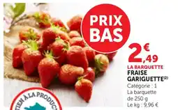 Maximarché Fraise gariguette offre