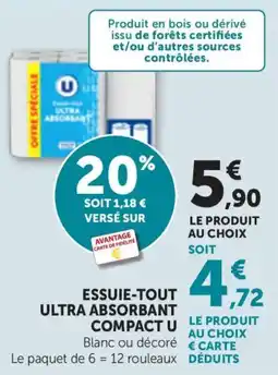 Maximarché Essuie-tout ultra absorbant compact u offre