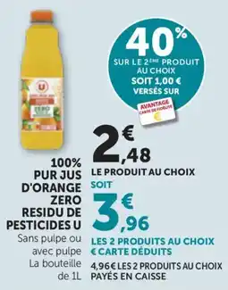 Maximarché 100% pur jus d'orange zero residu de pesticides u offre