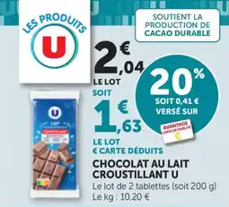 Maximarché Chocolat au lait croustillant u offre