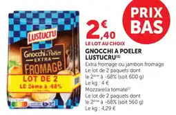 Maximarché Gnocchi a poeler lustucru offre