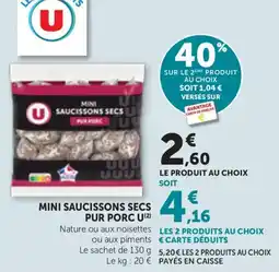 Maximarché Mini saucissons secs pur porc u offre