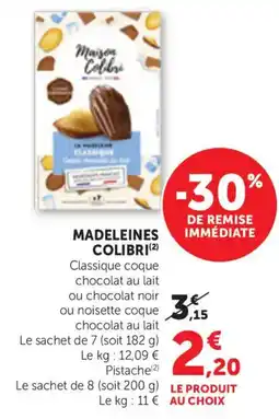 Maximarché Madeleines colibri offre