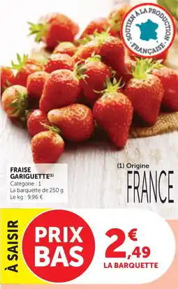 Maximarché Fraise gariguette offre