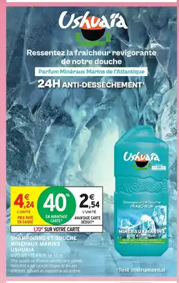 Intermarché Hyper Ushuaia Shampooing et douche mineraux marins offre