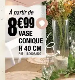 La Foir'Fouille Vase conique offre