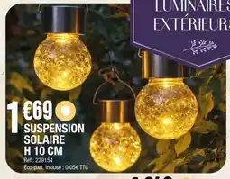 La Foir'Fouille Suspension solaire offre