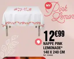 La Foir'Fouille Nappe pink lemonade offre