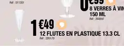 La Foir'Fouille 12 flutes en plastique offre