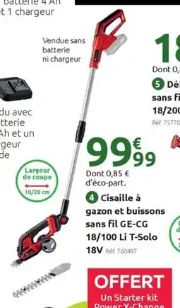 Mr Bricolage EINHELL Cisaille à gazon et buissons sans fil GE-CG 18/100 Li T-Solo 18V offre