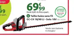 Mr Bricolage EINHELL Taille-haies sans fil GC-CH 18/40 Li - Solo 18V offre