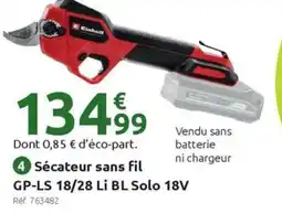 Mr Bricolage EINHELL Sécateur sans fil GP-LS 18/28 Li BL Solo 18V offre