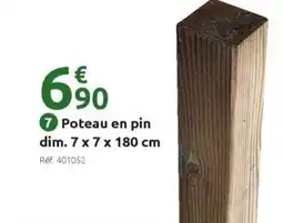 Mr Bricolage Poteau en pin offre