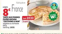 Auchan Supermarché Tarte aux pommes filière auchan cultivons le bon offre