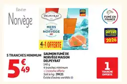 Auchan Supermarché MAISON DELPEYRAT Saumon fumé de norvège offre