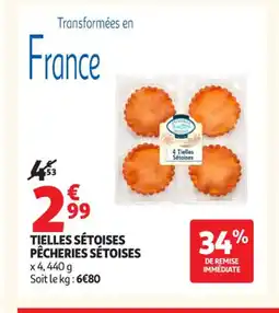 Auchan Supermarché Tielles sétoises pêcheries sétoises offre
