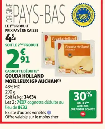 AUCHAN Gouda holland moelleux igp