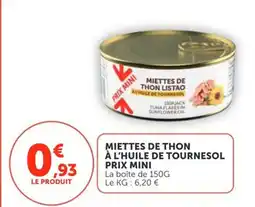 Utile Miettes de thon à l'huile de tournesol prix mini offre