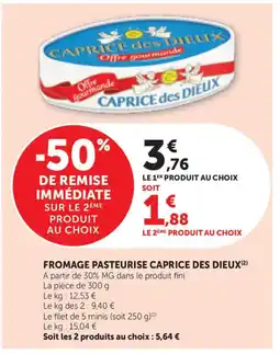 Bi1 CAPRICE DES DIEUX Fromage pasteurise offre