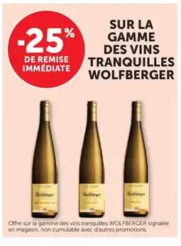 Bi1 WOLFBERGER Sur la gamme des vins tranquilles offre