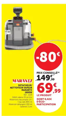 Bi1 MARANTZ Detacheur/ nettoyeur vapeur marantz offre