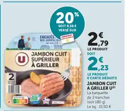 Bi1 U Jambon cuit a griller offre