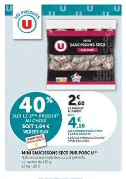 Bi1 U Mini saucissons secs pur porc offre