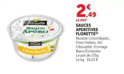 Bi1 FLORETTE Sauces aperitives offre