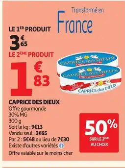 Auchan CAPRICE DES DIEUX offre