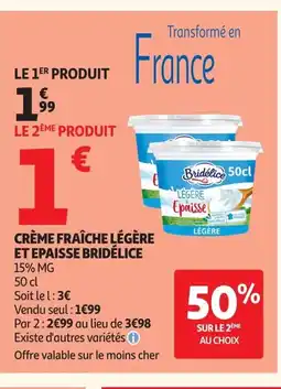 Auchan BRIDÉLICE Crème fraîche légère et epaisse offre