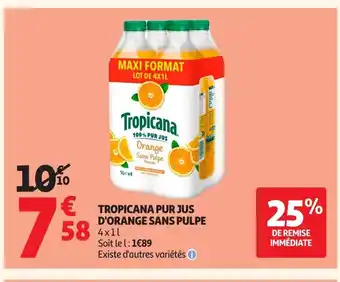 Auchan TROPICANA Pur jus d'orange sans pulpe offre