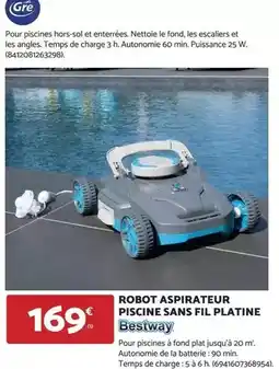Bricomarché Bestway - robot aspirateur piscine sans fil platine offre