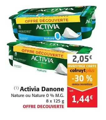 Colruyt Activia Danone offre