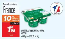 Netto Faisselle 4.5% mg netto offre