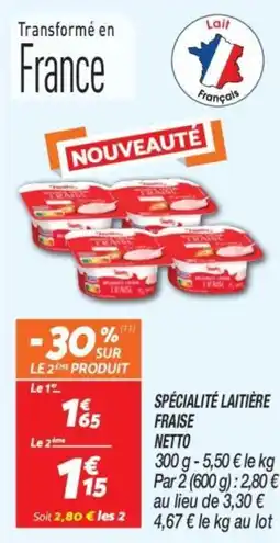 Netto Spécialité laitière fraise netto offre