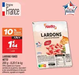 Netto Lardons fumés netto offre