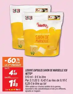 Netto Lessive capsules savon de marseille x30 netto offre
