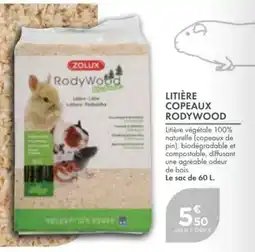 Point Vert Litière copeaux rodywood offre