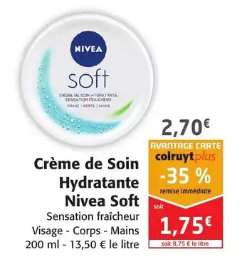 Colruyt Créme De Soin Hydratante Nivea Soft offre