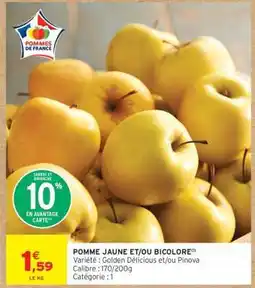Intermarché Hyper POMME JAUNE ET/OU BICOLORE offre