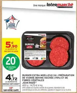 Intermarché Hyper BURGER EXTRA MOELLEUX X4 offre