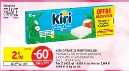 Intermarché Hyper KIRI CRÈME 12 PORTIONS OD offre