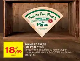Intermarché Hyper TOMME DE BREBIS LOU PERAC offre