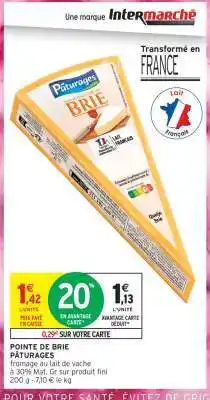 Intermarché Hyper POINTE DE BRIE PÂTURAGES offre