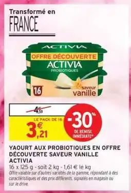 Intermarché Hyper ACTIVIA PROBIOTIQUES saveur vanille offre