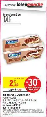 Intermarché Hyper TIRAMISÙ MASCARPONE PÂTURAGES offre