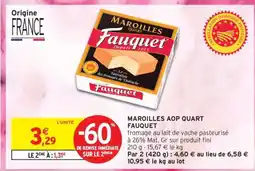 Intermarché Hyper MAROILLES AOP QUART FAUQUET offre