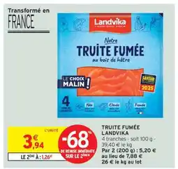 Intermarché Hyper Truite Fumée Landvika offre