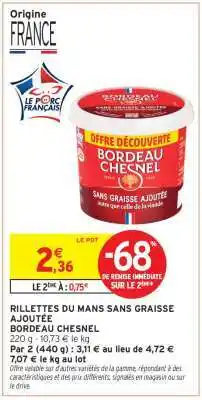 Intermarché Hyper Rillettes du Mans Sans Graisse Ajoutée offre