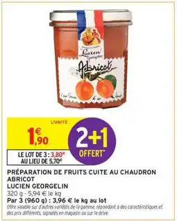 Intermarché Hyper PRÉPARATION DE FRUITS CUITE AU CHAUDRON ABRICOT offre